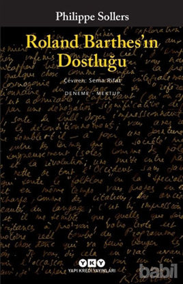 Picture of Roland Barthes’ın Dostluğu