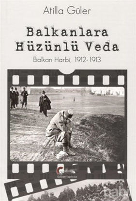 Picture of Balkanlara Hüzünlü Veda