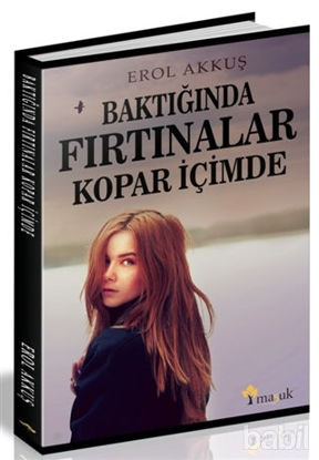 Picture of Baktığında Fırtınalar Kopar İçimde
