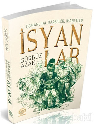 Picture of Osmanlıda Darbeler, İhanetler İsyanlar
