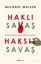 Picture of Haklı Savaş - Haksız Savaş