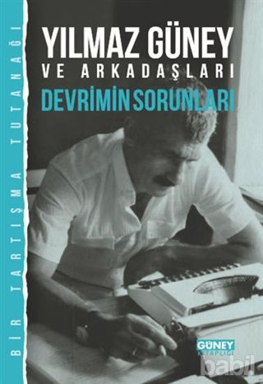 Picture of Yılmaz Güney ve Arkadaşları - Devrimin Sorunları