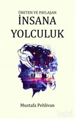 Picture of İnsana Yolculuk