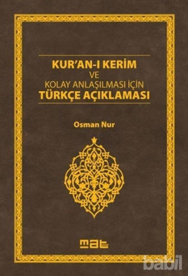 Picture of Kur'an-ı Kerim ve Kolay Anlaşılması İçin Türkçe Açıklaması
