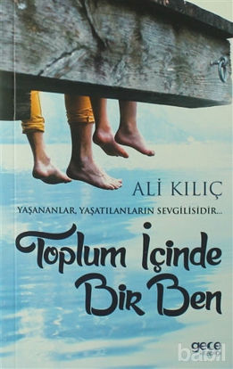 Picture of Toplum İçinde Bir Ben