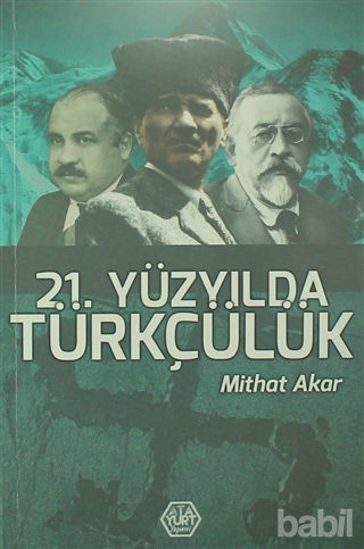 Picture of 21. Yüzyılda Türkçülük