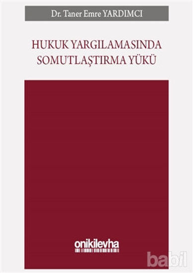 Picture of Hukuk Yargılamasında Somutlaştırma Yükü