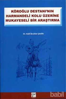 Picture of Köroğlu Destanının Harman Delikolu Üzerine
