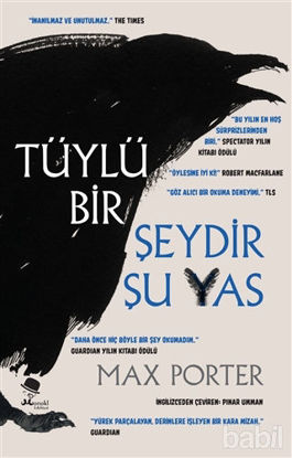 Picture of Tüylü Bir Şeydir Şu Yas