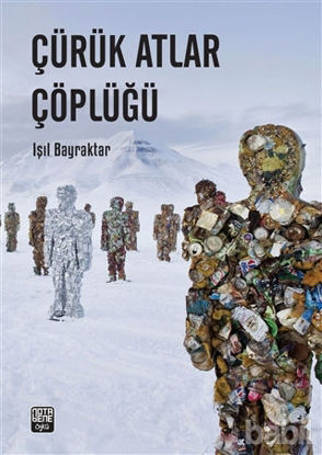 Picture of Çürük Atlar Çöplüğü