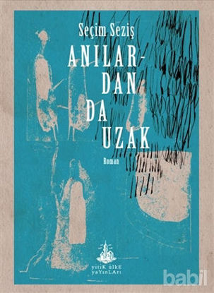 Picture of Anılardan Da Uzak