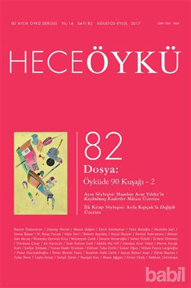 Picture of Hece Öykü Dergisi Sayı: 82