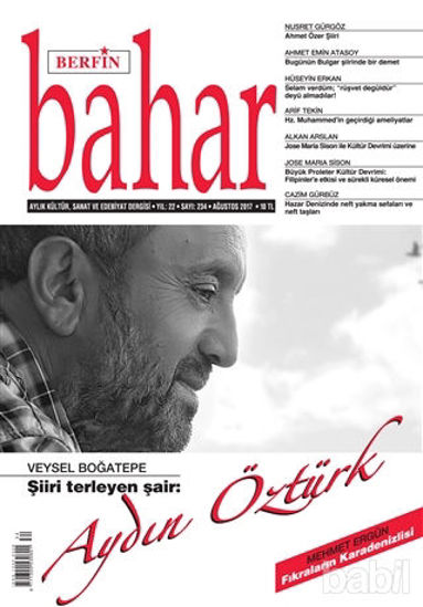 Picture of Berfin Bahar Aylık Kültür Sanat ve Edebiyat Dergisi Sayı : 234 Ağustos 2017