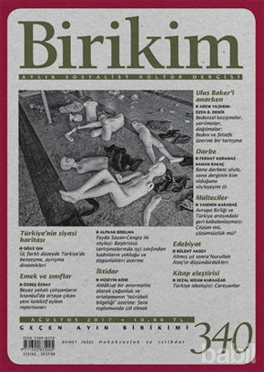 Picture of Birikim Aylık Sosyalist Kültür Dergisi Sayı: 340 Ağustos 2017