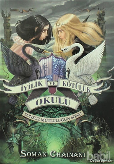 Picture of İyilik ve Kötülük Okulu 3: Sonsuz Mutluluğun Sonu