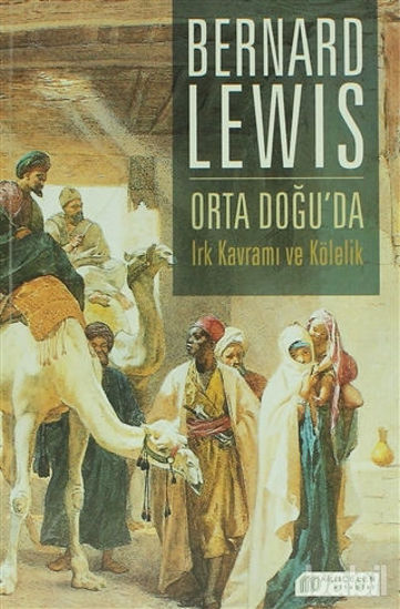 Picture of Orta Doğu'da Irk Kavramı ve Kölelik