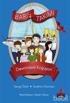 Picture of Devrimlere Koşuyor! - Barış Takımı
