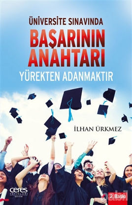 Picture of Üniversite Sınavında Başarının Anahtarı Yürekten Adanmaktır