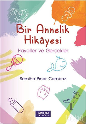 Picture of Bir Annelik Hikayesi