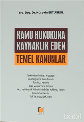 Picture of Kamu Hukukuna Kaynaklık Eden Temel Kanunlar