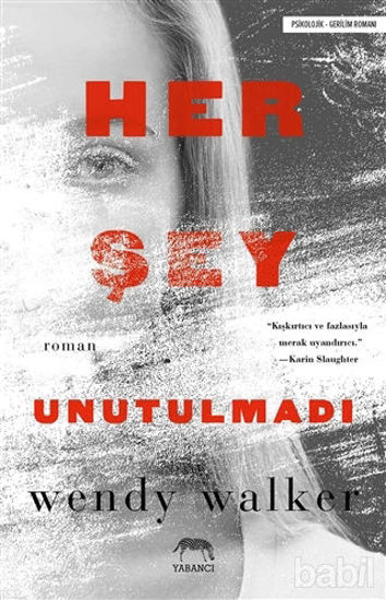 Picture of Her Şey Unutulmadı