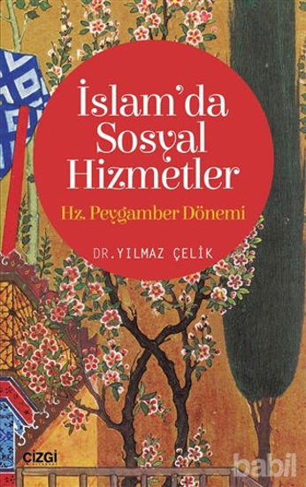 Picture of İslam'da Sosyal Hizmetler: Hz. Peygamber Dönemi