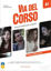 Picture of Via del Corso A1 Libro Dello Studente ed Esercizi   2 CD Audio   DVD