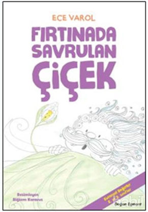 Picture of Fırtınada Savrulan Çiçek