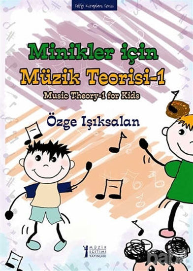 Picture of Minikler İçin Müzik Teorisi - 1