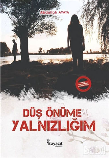 Picture of Düş Önüme Yalnızlığım