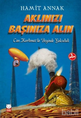 Picture of Aklınızı Başınıza Alın