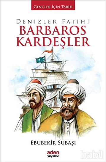 Picture of Denizler Fatihi Barbaros Kardeşler
