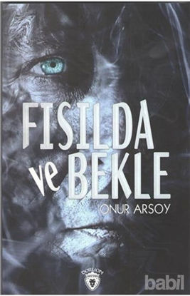 Picture of Fısılda Ve Bekle