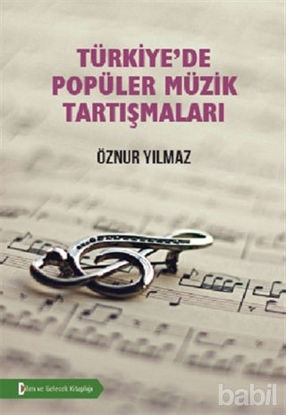 Picture of Türkiye'de Popüler Müzik Tartışmaları