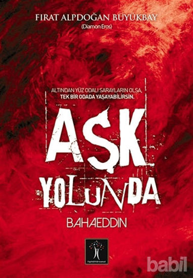 Picture of Aşk Yolunda Bahaeddin