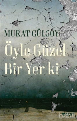 Picture of Öyle Güzel Bir Yer ki