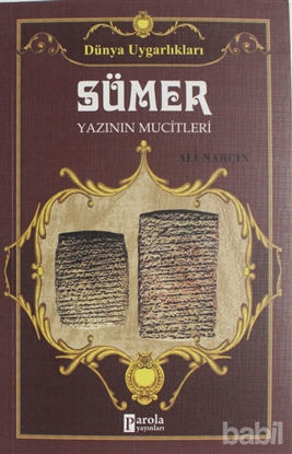 Picture of Sümer: Yazının Mucitleri - Dünya Uygarlıkları