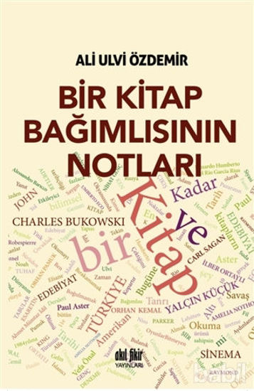 Picture of Bir Kitap Bağımlısının Notları