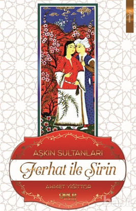 Picture of Aşkın Sultanları Ferhat İle Şirin