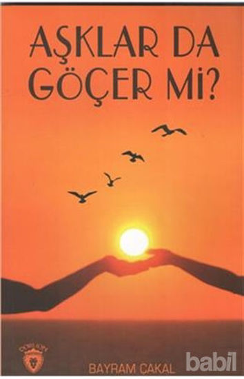 Picture of Aşklar da Göçer Mi?