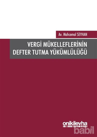 Picture of Vergi Mükelleflerinin Defter Tutma Yükümlülüğü