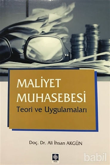 Picture of Maliyet Muhasebesi Teori ve Uygulamaları