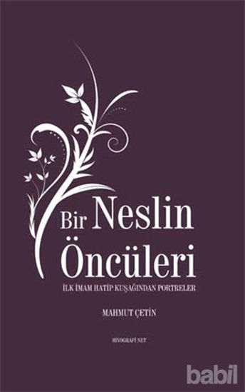 Picture of Bir Neslin Öncüleri