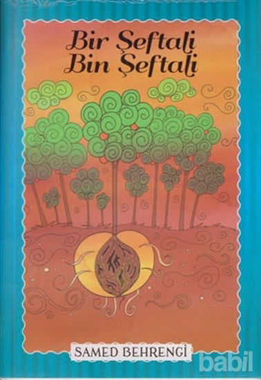 Picture of Bir Şeftali Bin Şeftali - Samed Behrengi Serisi