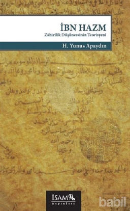 Picture of İbn Hazm Zahirilik Düşüncesinin Teorisyeni