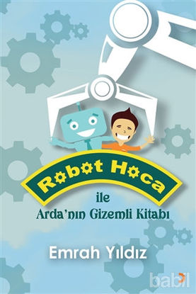 Picture of Robot Hoca ile Arda’nın Gizemli Kitabı