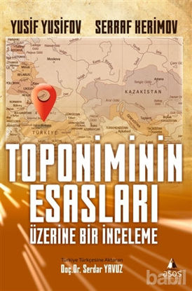 Picture of Toponiminin Esasları Üzerine Bir İnceleme