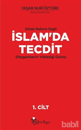 Picture of Dinde Reform Değil İslam’da Tecdit (2 Cilt Takım)