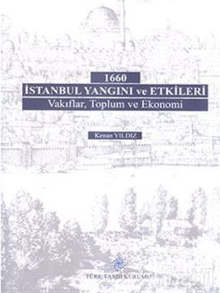 Picture of 1660 İstanbul Yangını ve Etkileri