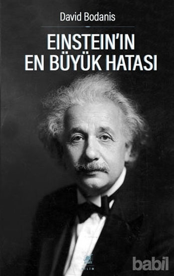 Picture of Einstein’ın En Büyük Hatası